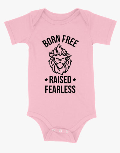 Baby Born Free Raised Fearless Onsie