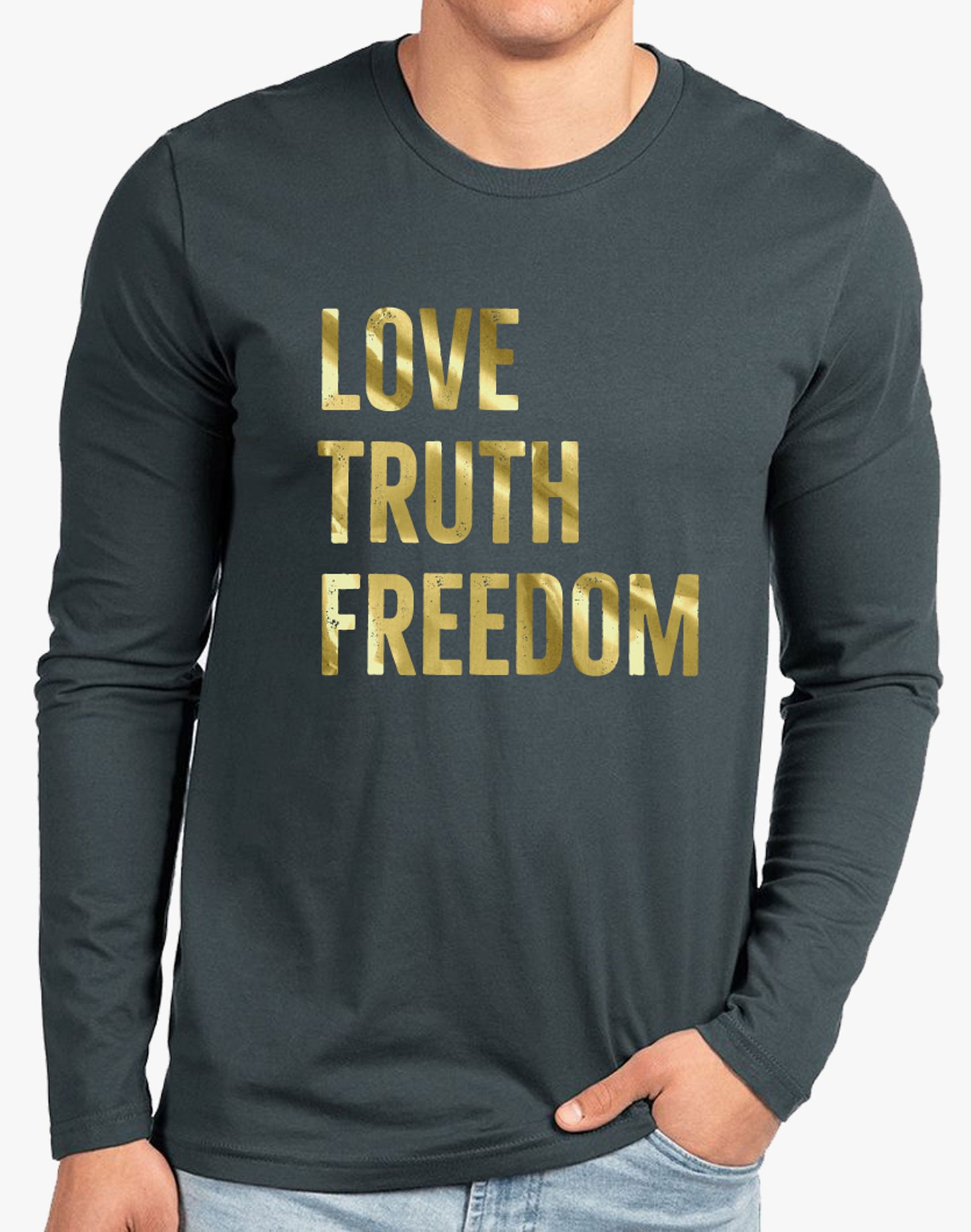 Mens/Unisex Gold Foil Love Truth Freedom Long Sleeve Shirt - Heavy Metal