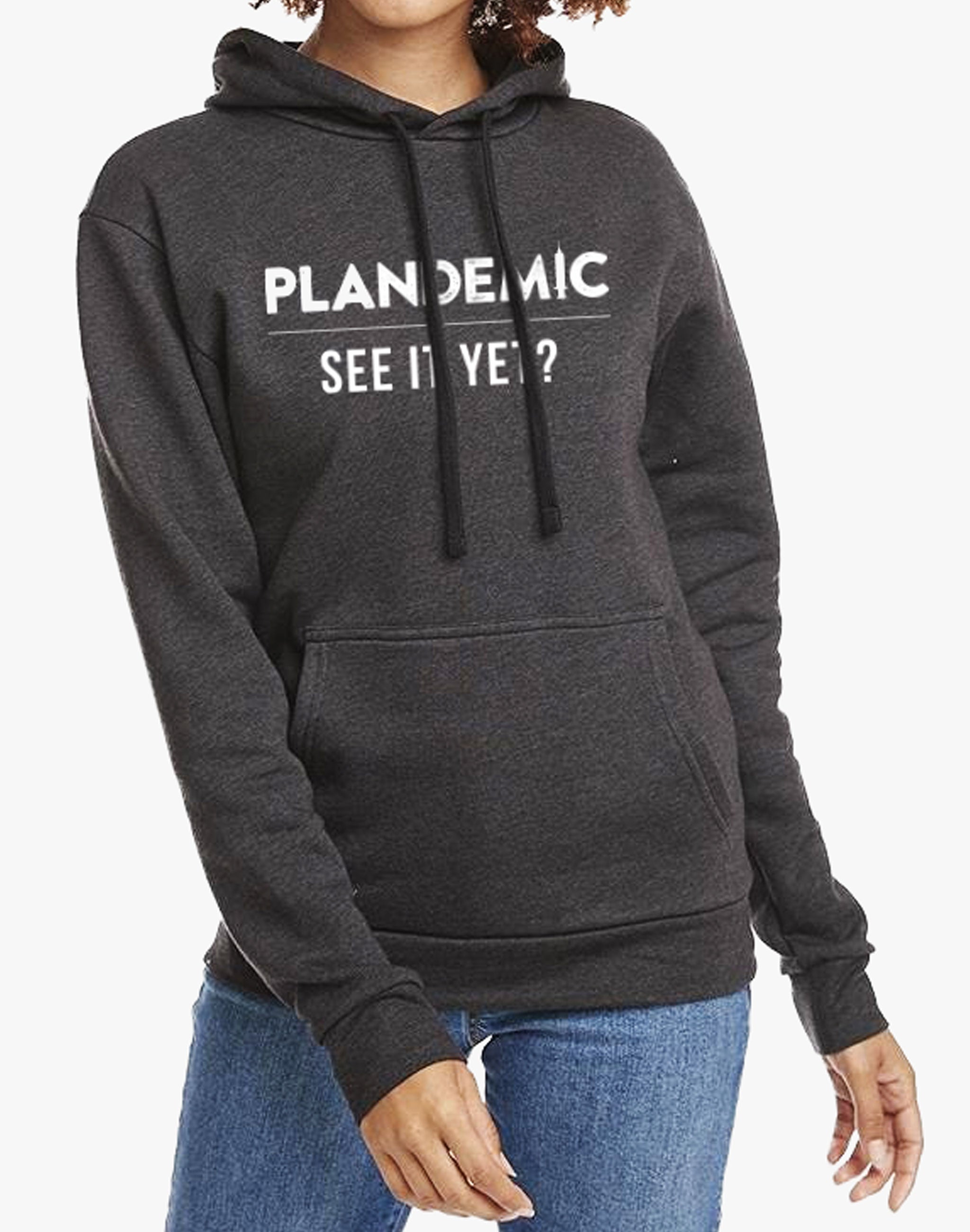 Unisex Plandemic See it Yet Fleece Lined Hoodie - Heather Black
